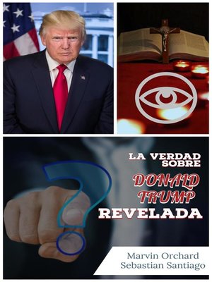 cover image of La Verdad Sobre Donald Trump Revelada